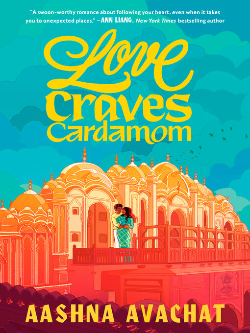 Title details for Love Craves Cardamom by Aashna Avachat - Wait list